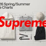 Supreme 26SS サイズ表｜全アイテムを簡単検索！カテゴリ･発売週別！シュプリーム 2026SS対応